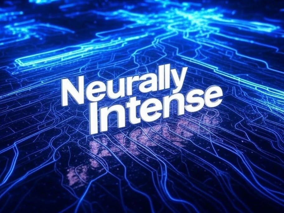 Neurally Intense